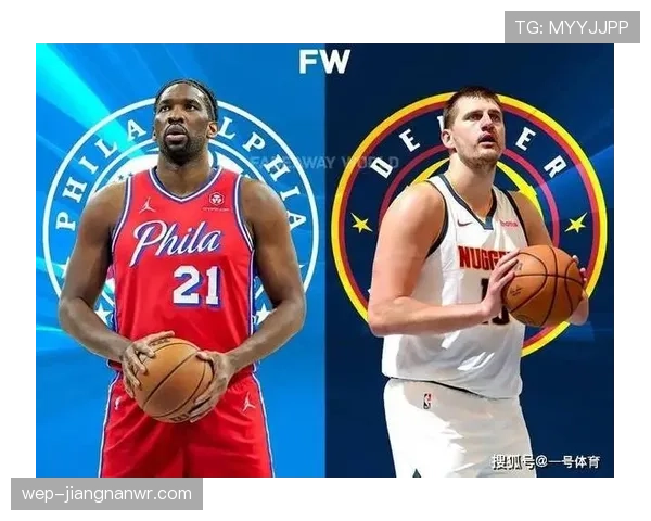 恩比德背身单打主导内线，对比约基奇更具终结力